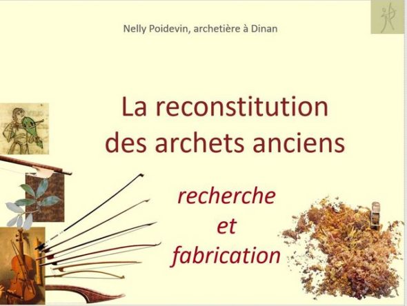 Reconstitution des archets anciens réduit